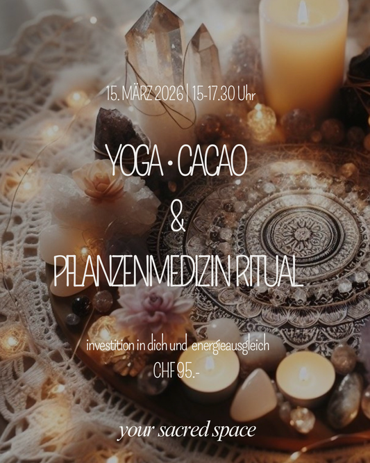 YOGA CACAO& PFLANZENMEDIZIN RITUAL